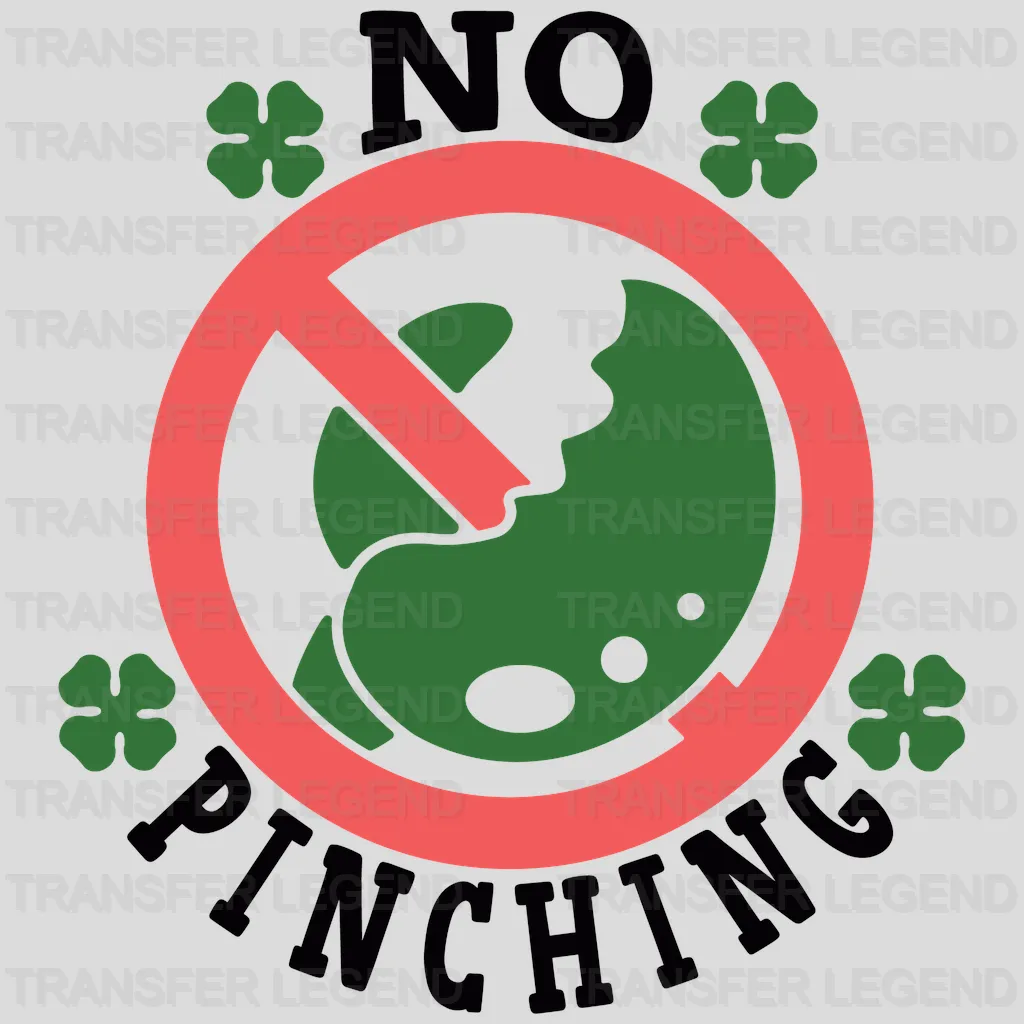 No Pinching St. Patrick's Day Design - DTF heat transfer - transferlegend