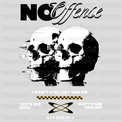 No Offense Streetwear Design - DTF Heat Transfer - transferlegend