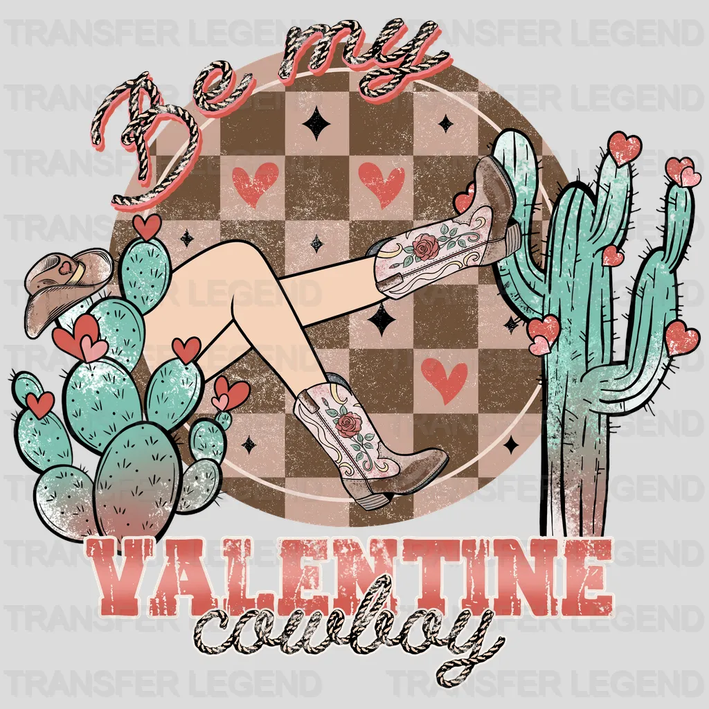 BE MY VALENTINE COWBOY - DTF heat transfer - transferlegend