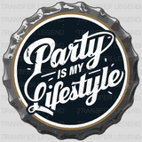 Is My Lifestyle Party Design - DTF Heat Transfer - transferlegend