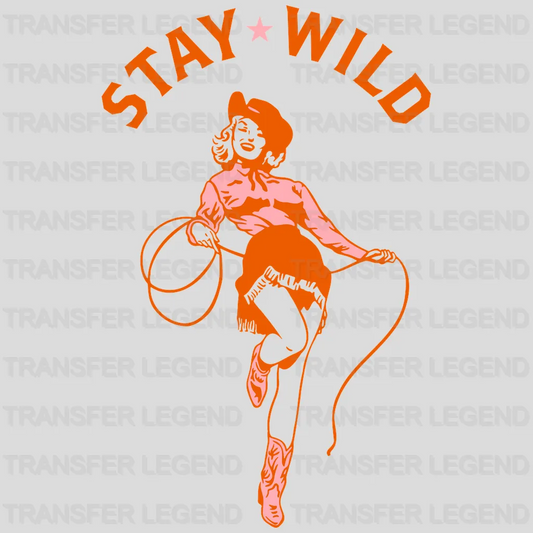 Stay Wild Cowgirl Design - Country Girl- DTF heat transfer - transferlegend