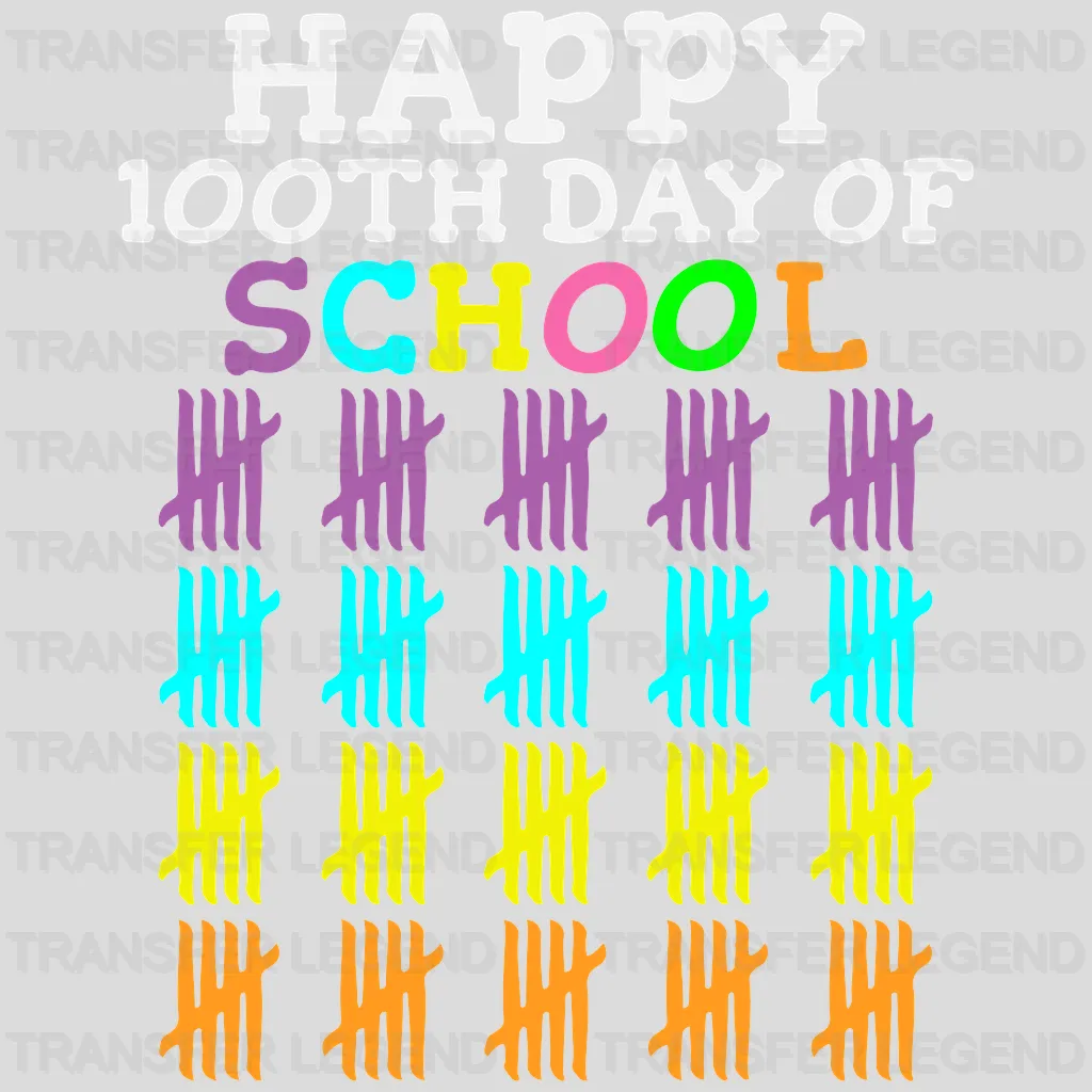 Happy 100th Day Of School Sticks - DTF heat transfer - transferlegend