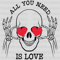 All You Need Is Love Valentine's Day Design - DTF heat transfer - transferlegend