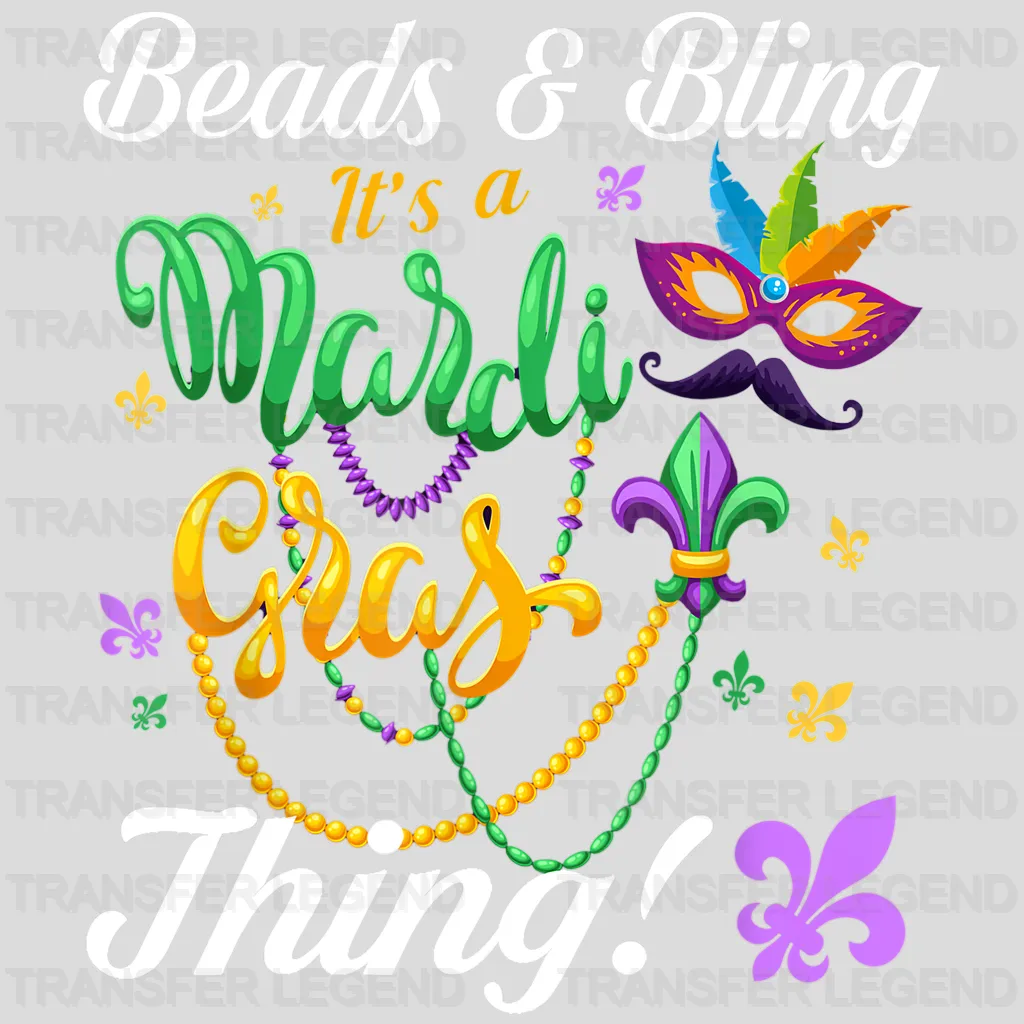 Beads & Bling It's a Mardi Gras Thing! Mardi Gras Design- Mardi Gras DTF heat transfer - transferlegend