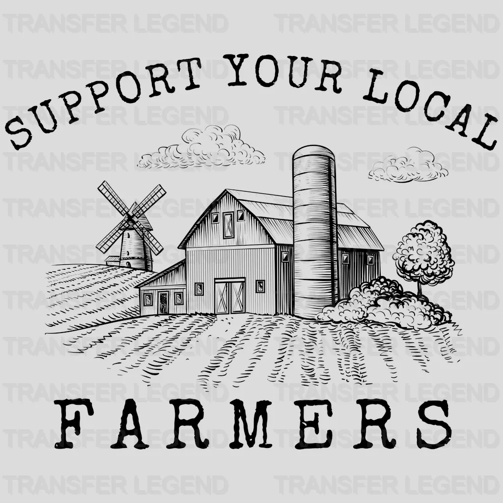 SUPPORT LOCAL FARMERS Design - DTF heat transfer - transferlegend