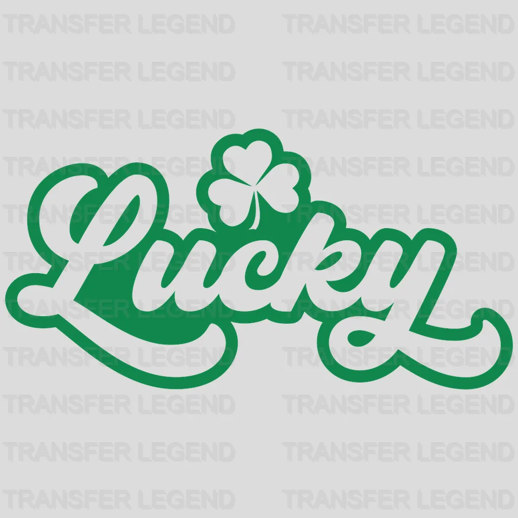 Lucky St. Patrick's Day Design - DTF heat transfer - transferlegend