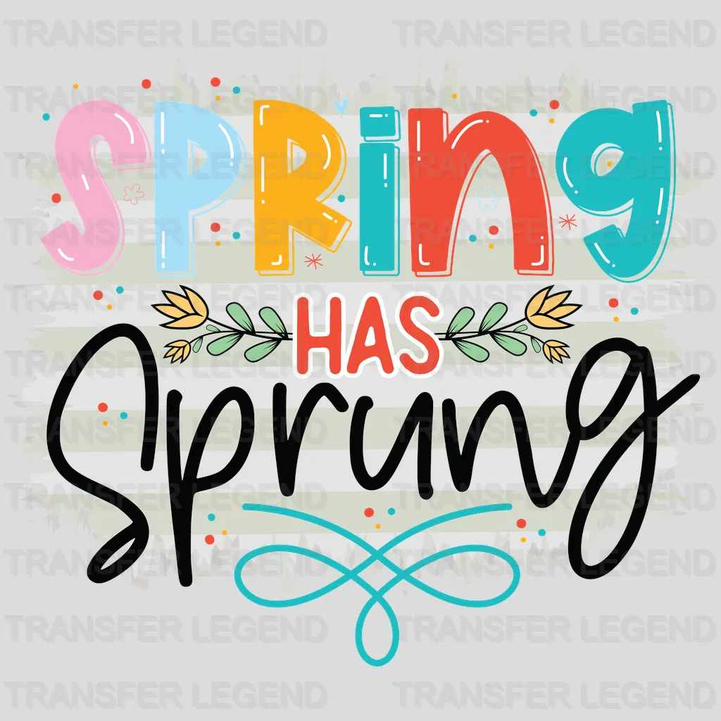 Spring Has Sprung Easter Design - DTF heat transfer - transferlegend