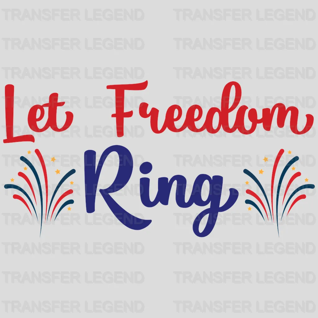 Let Freedom Ring- Memorial Day DTF Transfer - transferlegend