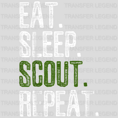 Eat Sleep Scout Repeat - Nature Hiking Leader Squad Funny Sayin Design - DTF heat transfer - transferlegend