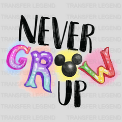 Disney Never Grow Up Design - DTF heat transfer - transferlegend