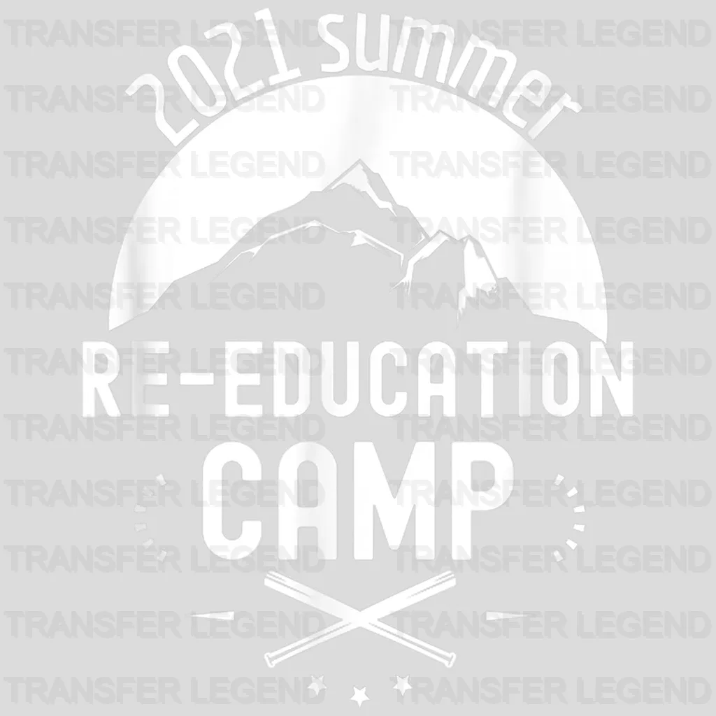 2021 Summer Re-Education Camp - Group Camp - Camp Lovers Design - DTF heat transfer - transferlegend