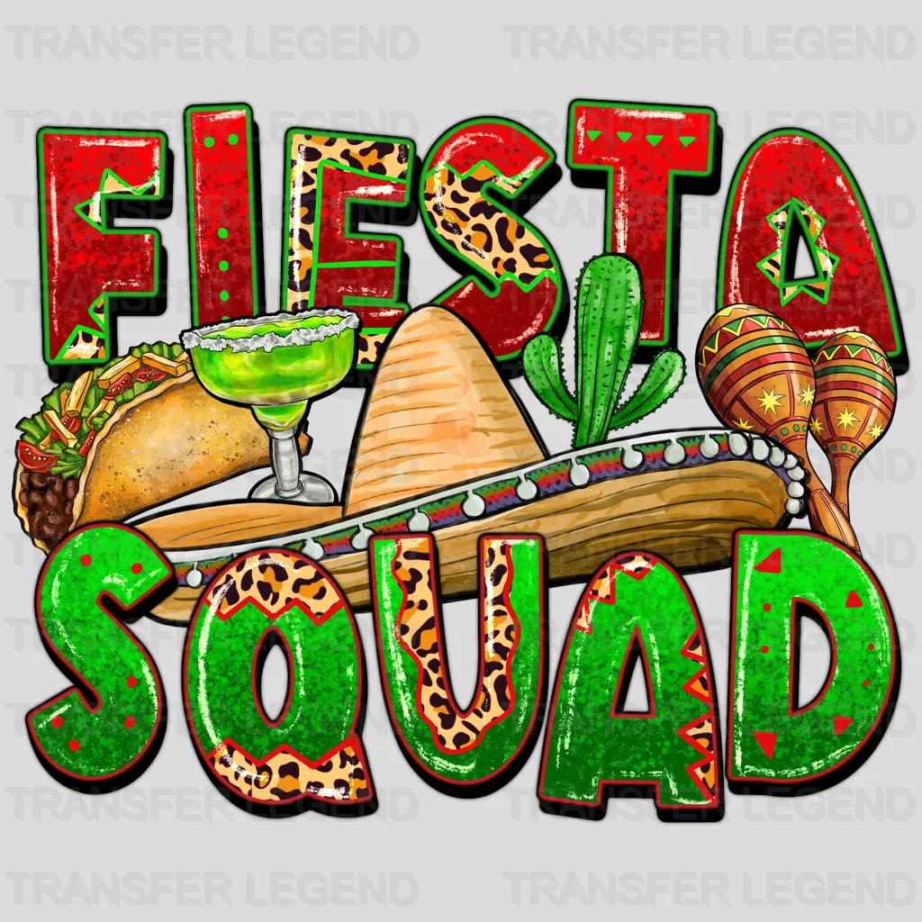 Fiesta Squad - Cinco De Mayo DTF heat transfer - transferlegend