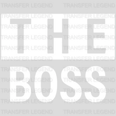 The Boss Design - DTF heat transfer - transferlegend