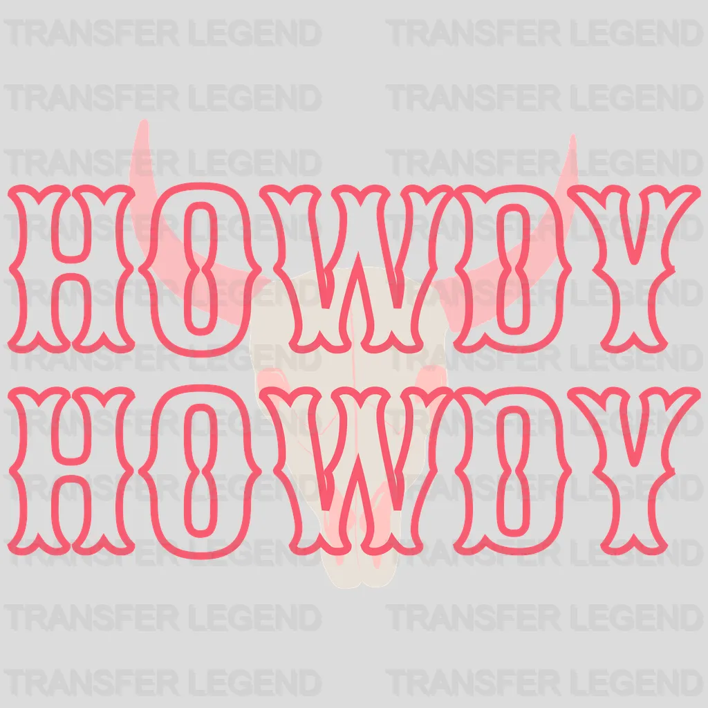 Howdy Howdy Rodeo Design - Country Girl- DTF heat transfer - transferlegend