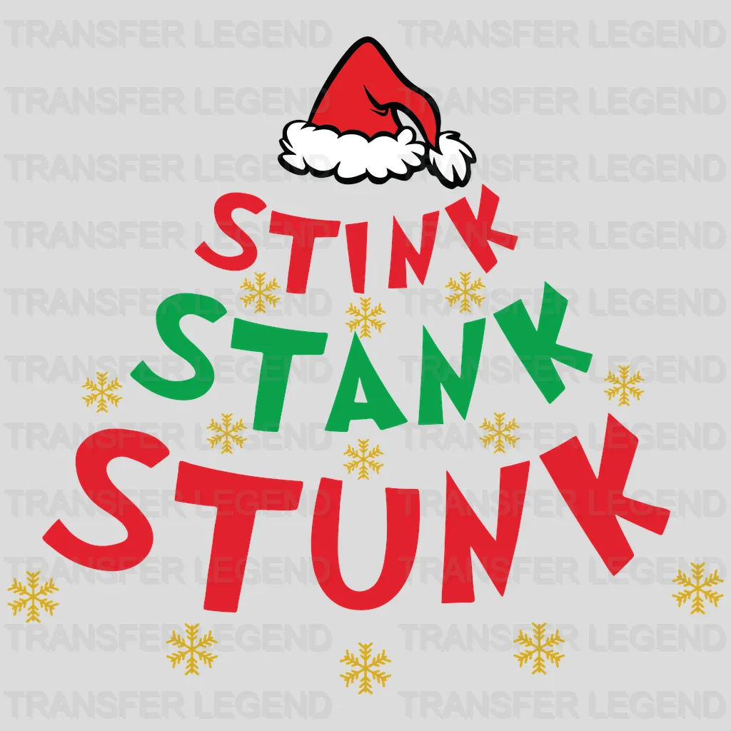 Stink Stank Stunk Grinch Design, Christmas Design - DTF heat transfer - transferlegend