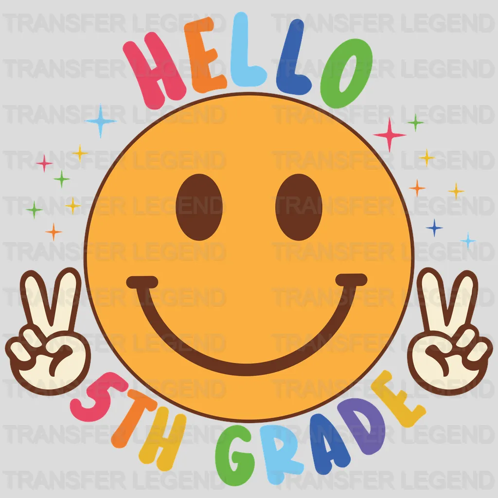 Hello 5th Grade - Back To School DTF Transfer - transferlegend