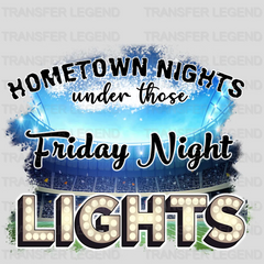 Football Hometown Nights  DTF Transfer - transferlegend