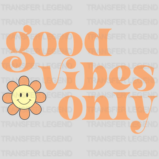 Good Vibes Only Flower - Retro Summer - Beach Vacation - Retro Smiley Design - DTF heat transfer - transferlegend