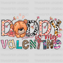 DADDY IS MY VALENTINE - DTF heat transfer - transferlegend