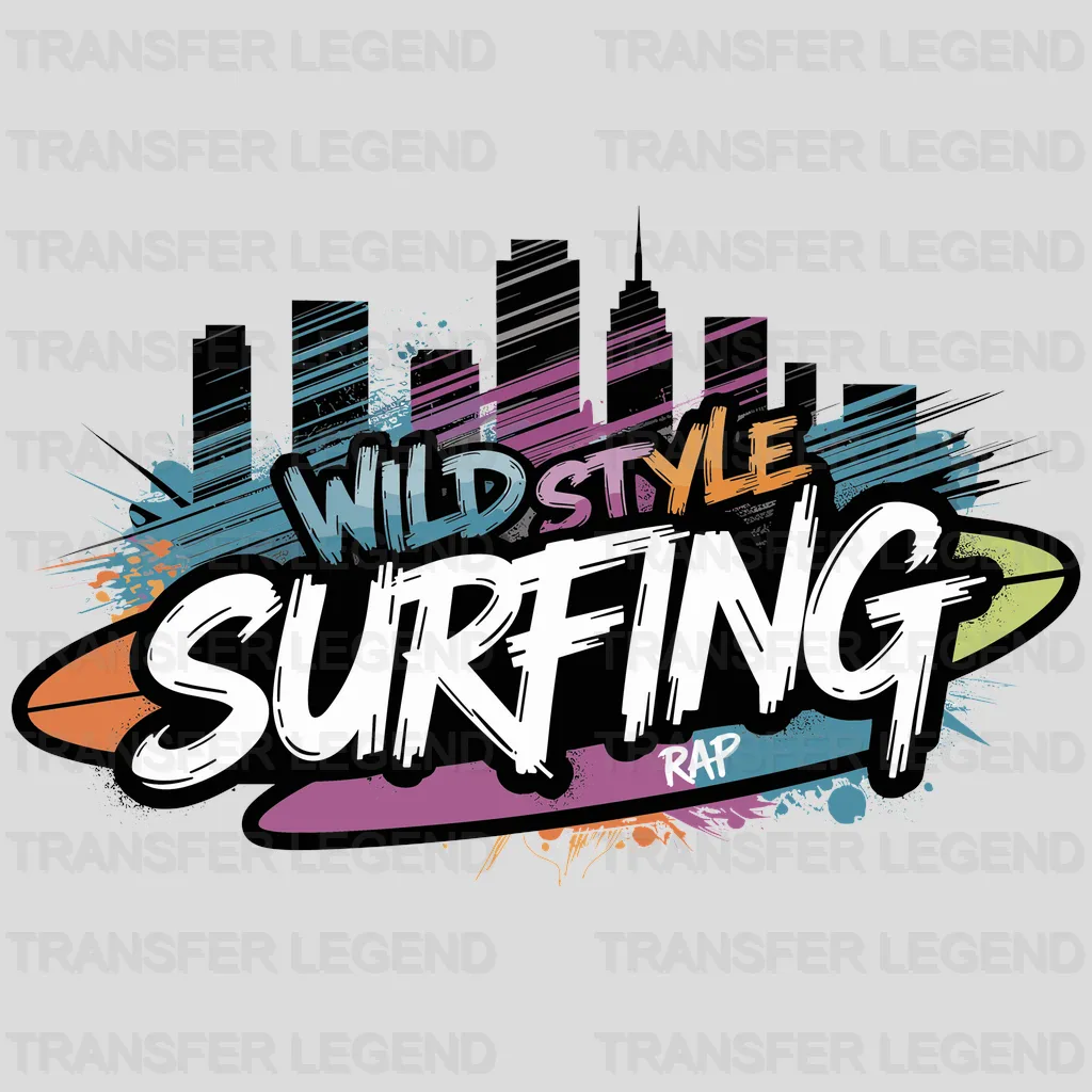 Wild Style Surfing Design - DTF Heat Transfers - transferlegend