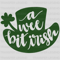 A Wee Bit Irish St. Patrick's Day Design - DTF heat transfer - transferlegend