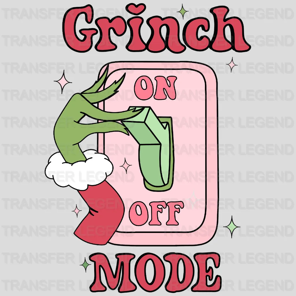 GRINCH MODE Christmas Design - DTF heat transfer - transferlegend