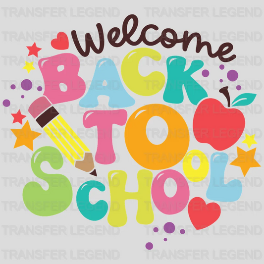 Welcome Back To School - Back To School DTF Transfer - transferlegend