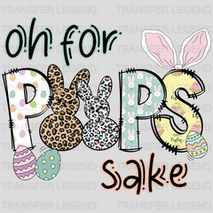 Oh For Peeps Sake Easter Design - DTF heat transfer - transferlegend