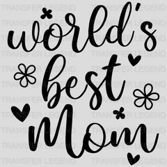 Worlds Best Mom Floral - New Mom - Cute Mom - Design - DTF heat transfer - transferlegend