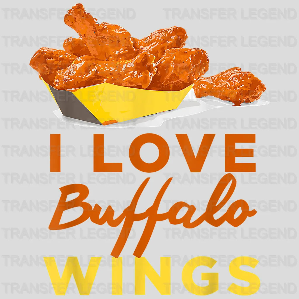 I Love Buffalo Wings Design - DTF heat transfer - transferlegend