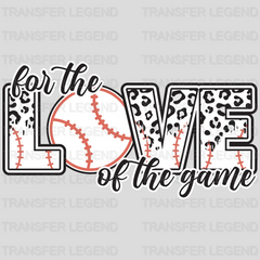 For The Love Of The Game Leopard DTF Transfer - transferlegend