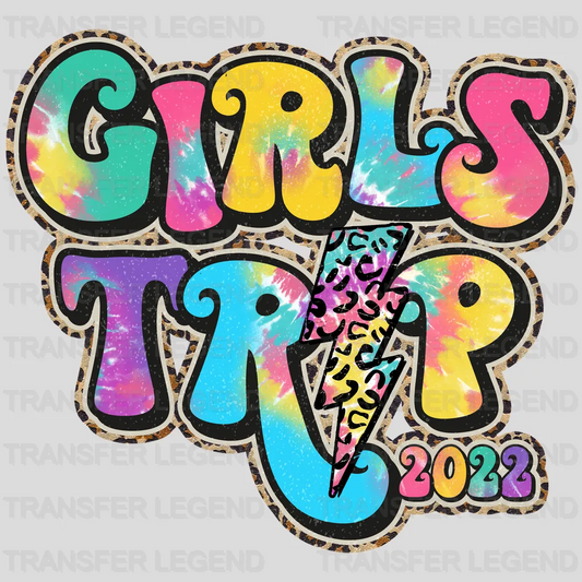 Girl's Trip 2022 design- DTF heat transfer - transferlegend