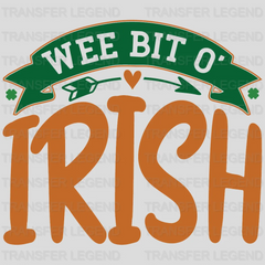 Wee Bit O' Irish St. Patrick's Day Design - DTF heat transfer - transferlegend