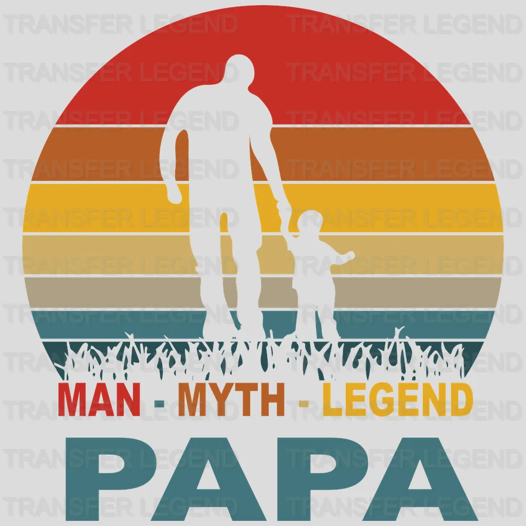 PAPA Man Myth Legend Design - DTF heat transfer - transferlegend