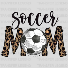 Leopard  Soccer Mom - Mother's Day - Sports Fan - Soccer Lover Mom - Design - DTF heat transfer - transferlegend