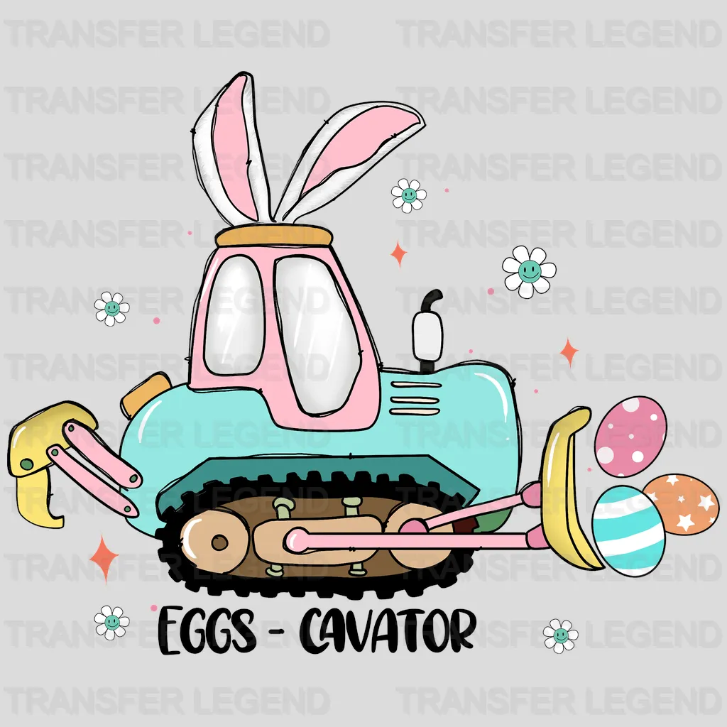 Eggs-Cavator Easter Design - DTF heat transfer - transferlegend