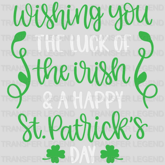 Wishing You The Luck Of Irish St. Patrick's Day Design - DTF heat transfer - transferlegend