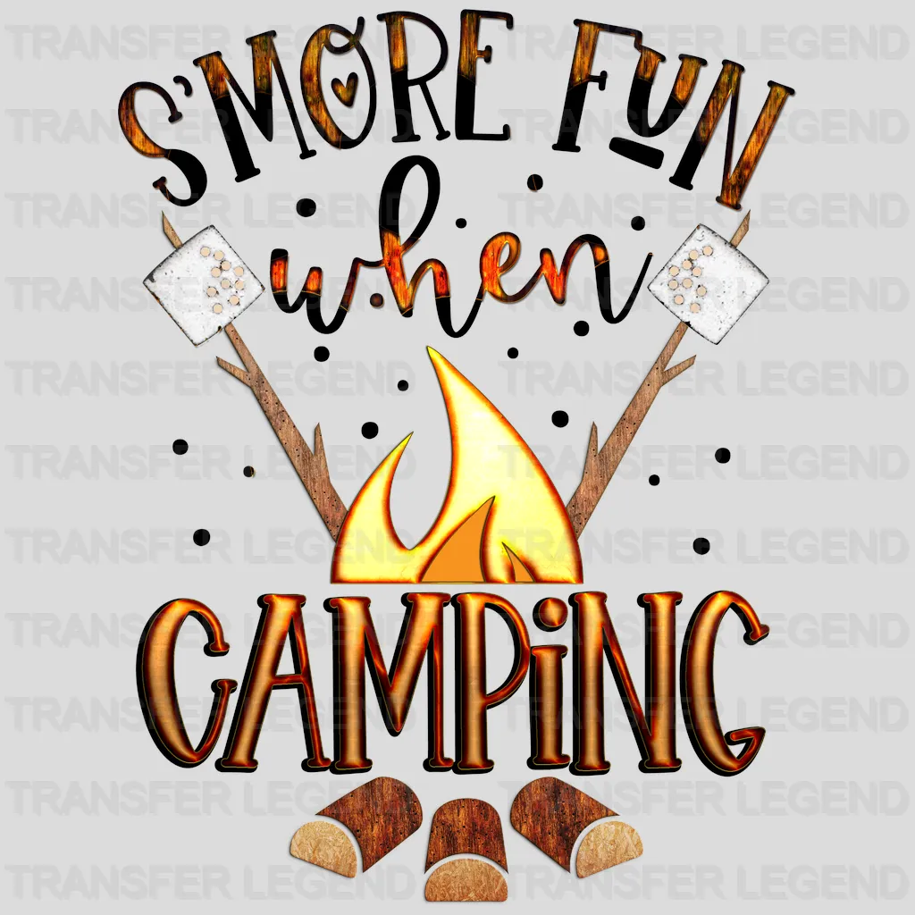 Smore Fun When Camping- Campfire Design - DTF heat transfer - transferlegend