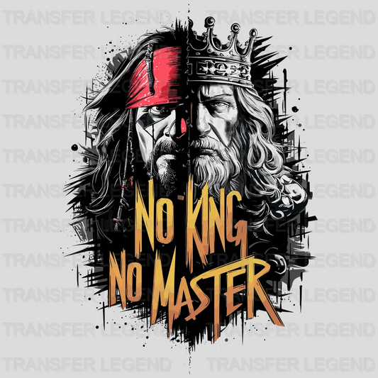 No King No Master Pirate Design - DTF Heat Transfer - transferlegend