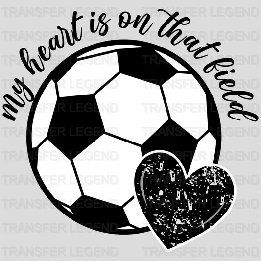 My Heart Is On That Field  DTF Transfer - transferlegend