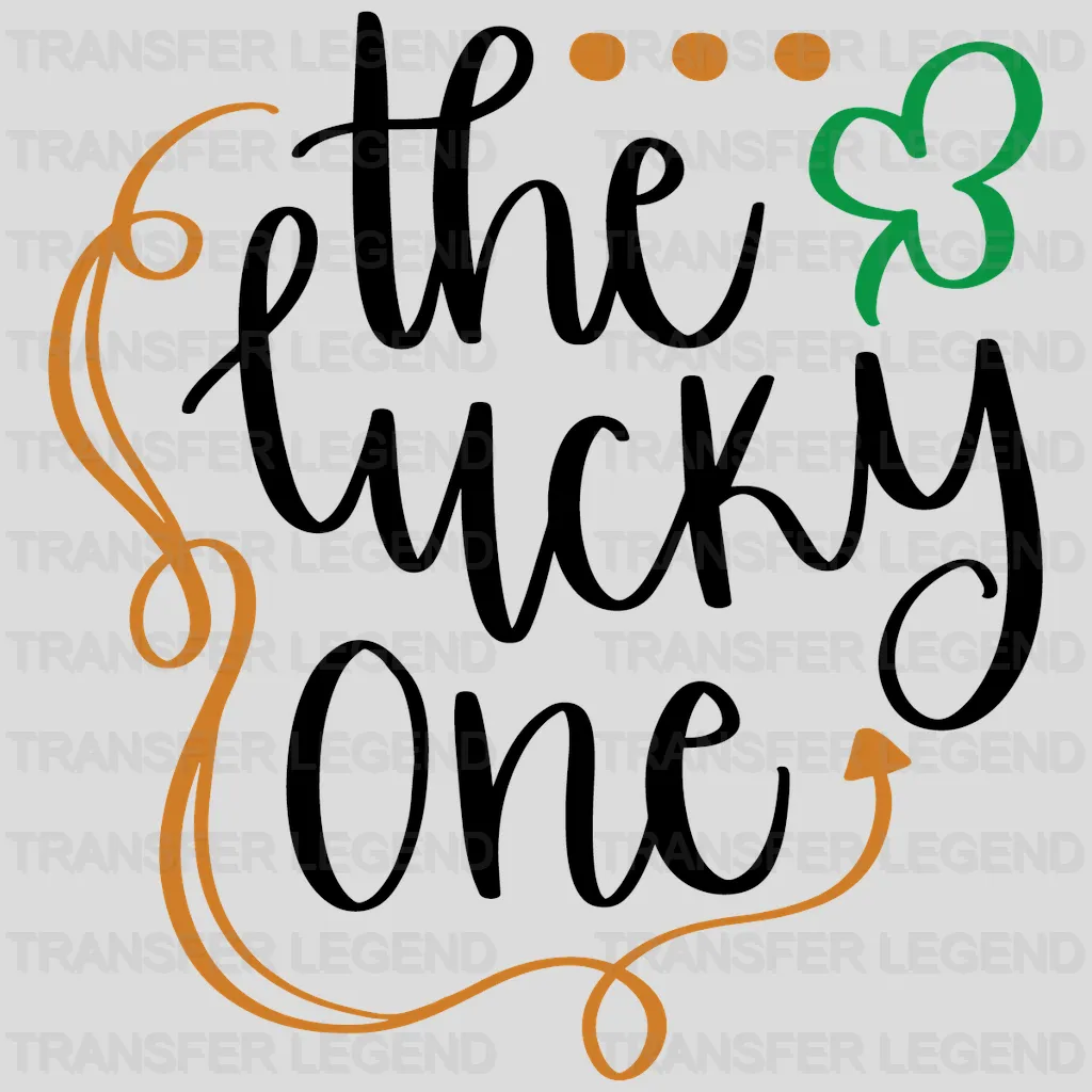 The Lucky One St. Patrick's Day Design - DTF heat transfer - transferlegend