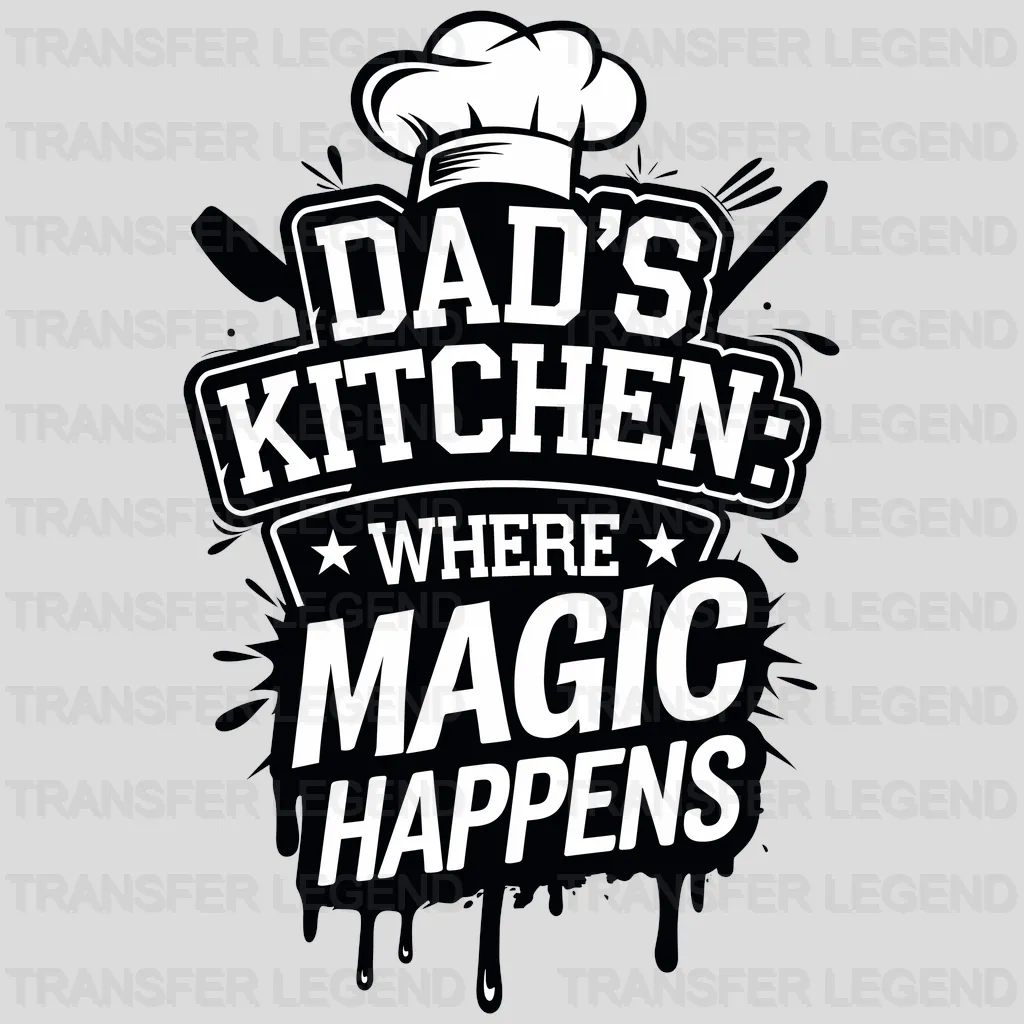 Dad's Kitchen Fathers Day Design - DTF Heat Transfers - transferlegend