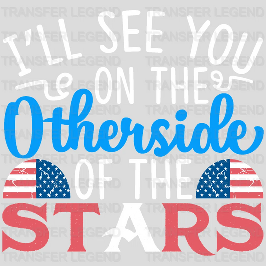 Otherside Of The Stars- Memorial Day DTF Transfer - transferlegend