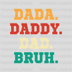 Dada Daddy Dad Bruh Design - DTF heat transfer - transferlegend