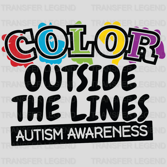 Color Outside The Line Auti Awareness Design - DTF heat transfer - transferlegend