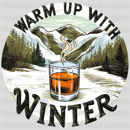 Warm Up With Winter Design - DTF Heat Transfers - transferlegend