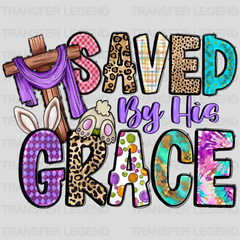 Saved By His Grace Easter Design - DTF heat transfer - transferlegend