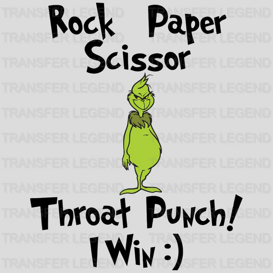 Rock Paper Scissor Throat Punch I Win Grinch Design, Christmas Design, Dtf Heat Transfer - transferlegend