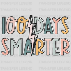 100 Days Smarter 100 Days School Design - DTF heat transfer - transferlegend