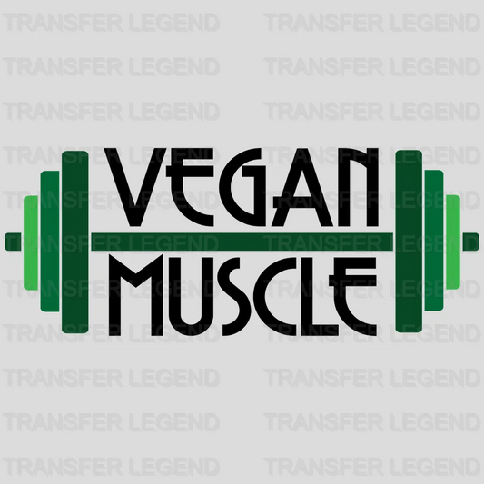 Vegan Muscle - Vegan Athlete - Vegan Design - DTF heat transfer - transferlegend